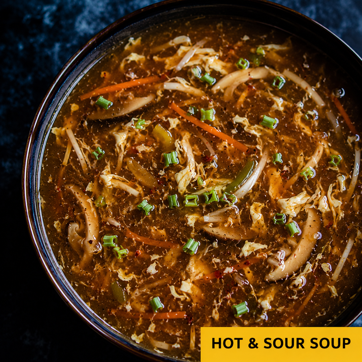 HOT & SOUR SOUP