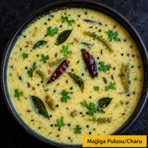 MAJJIGA PULUSU/CHARU